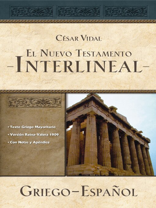 Title details for El Nuevo Testamento interlineal griego-español by César Vidal - Wait list